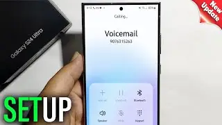 How to setup voicemail on Samsung galaxy S24/S24+/S24 ultra