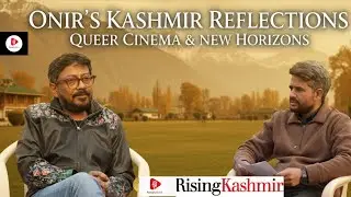Kashmir&rsquo;s First LGBTQ+ Film: Filmmaker Onir on Breaking Stereotypes for Kashmiris with New Stories 