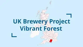 UK Brewery Project - Vibrant Forest (Hampshire) #6