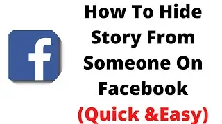 how to hide story from one person on facebook,how to hide story from someone on facebook