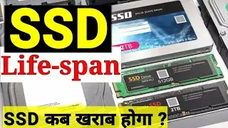 How Much Longer Will Your SSD Last?  SSD Life span