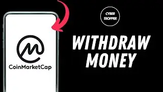 How to Withdraw Money from CoinMarketCap
