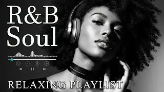 【R&B Soul】Romantic Soul & R&B Groove – Smooth Chill Mix for Lovers and Dreamers