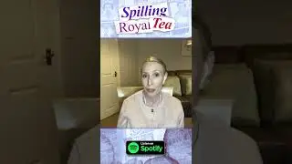 Coronation Countdown | Spilling Royal Tea Podcast