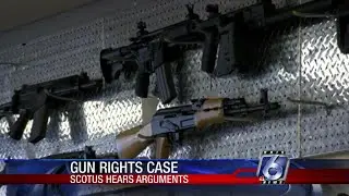 Supreme Court hearing first major gun control case in decade