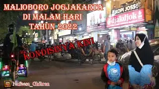 Malioboro Yogyakarta Evening | 2022 conditions | Jogja Tour I malioboro night