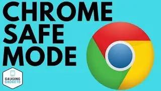 Open Google Chrome in Safe Mode Tutorial