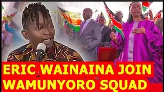 🔥🔥🔥ERIC WAINAINA NCHI YA KITU KIDOGO NA DAIMA MIMI MKENYA JOIN WAMUNYORO CHIEF SQUAD & MARTHA KARUA🔥