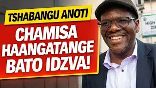 SENGEZO TSHABANGU CLAIMS NELSON CHAMISA CANNOT START A NEW PARTY! 