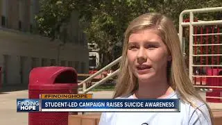 FINDING HOPE: Boise teens campaign for suicide awareness