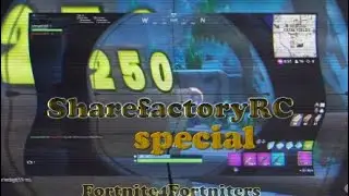 #SharefactoryRC Fortnite4Fortniters Special