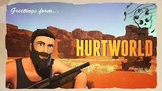 HurtWorld-#4 Торговля и Крафт винтовки