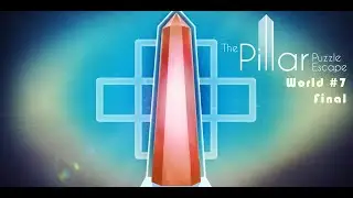 The Pillar Puzzle Escape | World #7 Final | Let's Play | No Commentaries