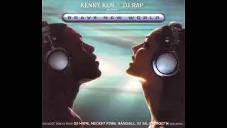 Kenny Ken & DJ Rap Present: Brave New World (1999) (full album) [drum n bass]