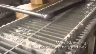 Wax Slabbing Machine Part 1