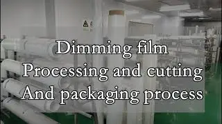 Production Process for PDLC Smart Film