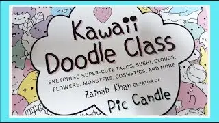 Pic candle, Kawaii doodle class, 귀엽고 행복한 손그림, 기초 일러스트, 책 리뷰, book review