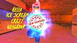 Hello Ice Scream Crazy Neighbor: Scary Horror Gameplay Walkthrough (Android/IOS)