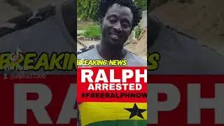 #Ralph was arrested  by ghana 🇬🇭 police #
