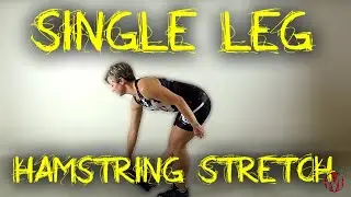 Single Leg Hamstring Stretch | Mind Right Endurance | Strength