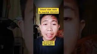 Solusi view reels fb mentok 100,200