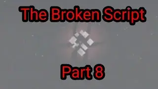 The Moon is getting torn apart - Minecraft The Broken Script season 2 - Part 8