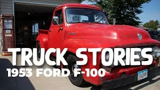 Owner Stories - 1953 Ford F-100