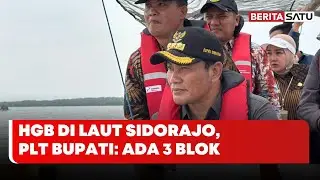 Plt Bupati Sidoarjo Datangi Lokasi HGB Bangunan Laut di Kecamatan Sedati | Beritasatu