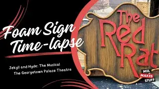 Foam Sign Time Lapse - Jekyll and Hyde: The Musical