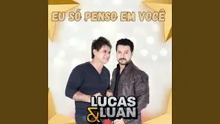 Eu S&oacute; Penso em Voc&ecirc;