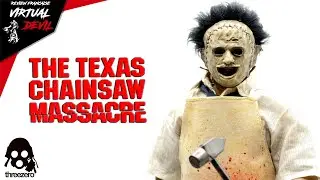 LEATHERFACE - TEXAS CHAINSAW MASSACRE - THREEZERO HORROR ! REVIEW