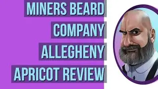 Miners Beard Co : Allegheny Apricot review