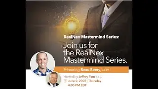 RealNex Mastermind Series with Beau Beery