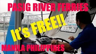 FREE!! Pasig River ferry to the oldest Chinatown in the world in Manila Philippines