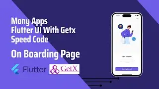 On Boarding - Mony Apps Flutter UI with Getx - Speed Code - Part 2