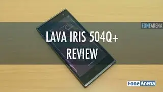 Lava Iris 504Q+ Review
