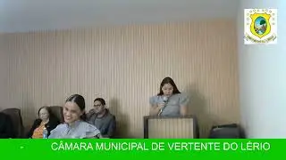 REUNIÃO DO LEGISLATIVO MUNICIPAL DE VERTENT DO LÉRIO - PE 08/01/2026