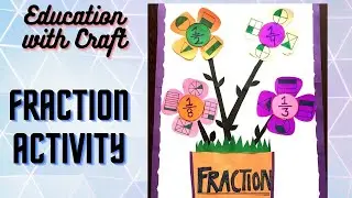 Fraction Activity with Craft || Fraction Maths Activity||Creative Maths Activity