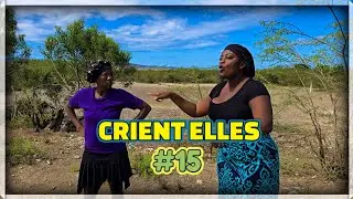CRIENT ELLES  EP #15