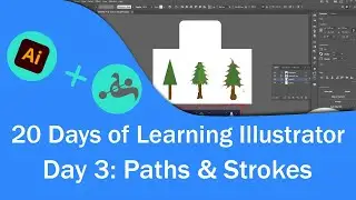 Working with Paths | 20 Days of Learning with Illustrator
