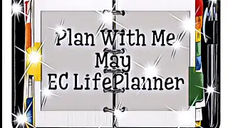 Plan With Me -May Monthly- EC LifePlanner