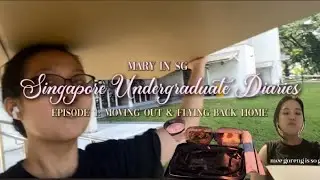 Singapore Undergraduate Diaries Ep. 1: Moving Out & Flying Back Home ✈️🇸🇬🇲🇾🇮🇩 | #MaryinSG 