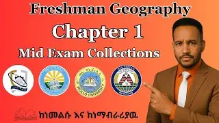 🟠 Freshman Geography Chapter 1 Mid  Exams AASTU|BDU|WU|ARU - ሙሉ መልስ እስከ ማብራሪያው | EthioProEducation |