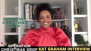 Operation Christmas Drop Interview  -Kat Graham