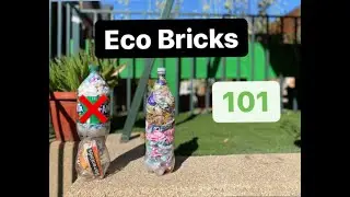 Eco Bricks Basics!