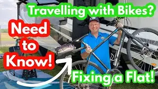 Traveling with Bikes while RVing? How to Repair a Flat in 10 minutes | Grand Design Solitude 380 FL