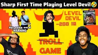 Sharp Playing Level Devil Fun Game😅| Engineer Galatta Gameplay🤣 | Full Fun Must watch💯 #ravensharp
