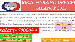 BECIL NURSING OFFICER RECRUITMENT 🔥💯🤞✅ APPLICATION START ✅💯🤞🔥