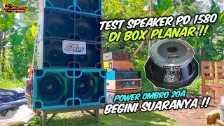Cek Speaker PD 1580 MK ll Di Box Planar Brewog Dengan Power Ombro 20A Begini Hasil Suaranya..