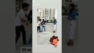 Gf se panga nhi lene ka 🔥 || #Short #Status